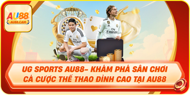 Hướng dẫn tham gia cá cược ug sports au88 cho người mới bắt đầu